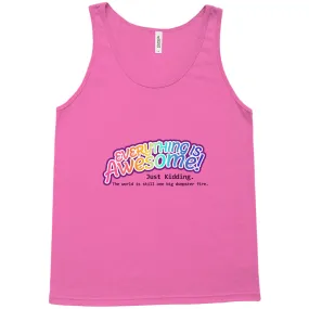 Everything is Awesome (Just Kidding) Relaxed Fit Tank Tops | Bella   Canvas