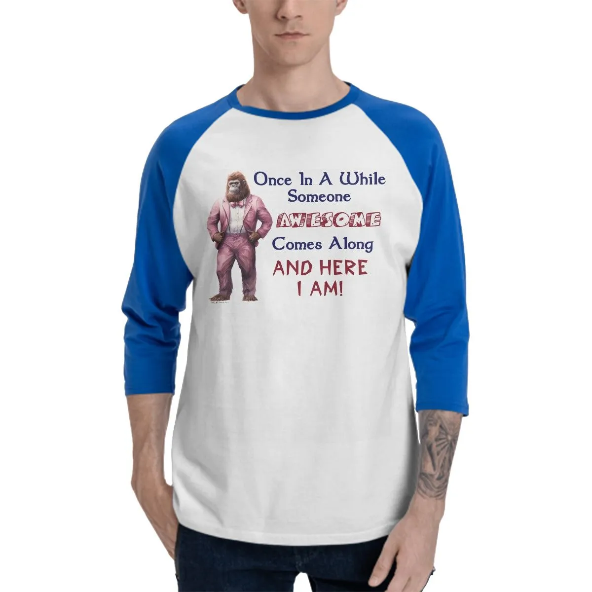 Sarcastic Sasquatch “Once in a while...”  3/4 Sleeve Cotton Baseball Shirt