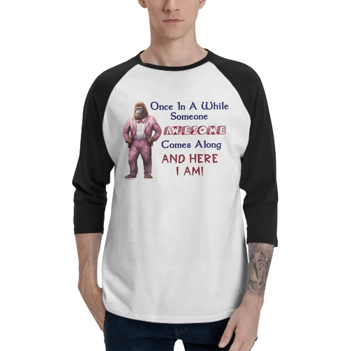 Sarcastic Sasquatch “Once in a while...”  3/4 Sleeve Cotton Baseball Shirt